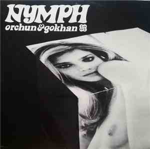 Orchun&Gokhan - Nymph