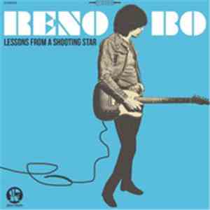 Reno Bo - Lessons From A Shooting Star