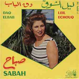 Sabah - Daq Elbab / Leil Echouq
