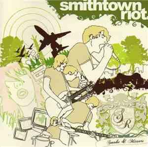 Smithtown Riot - Smoke and Mirrors