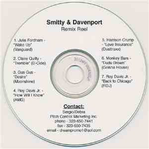 Smitty & Davenport - Remix Reel