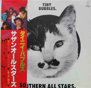 Southern All Stars - Tiny Bubbles