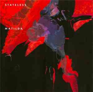 Stateless  - Matilda : Licensing Edition