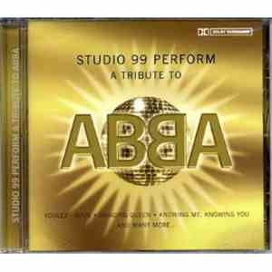 Studio 99 - Studio 99 Perform A Tribute To Abba