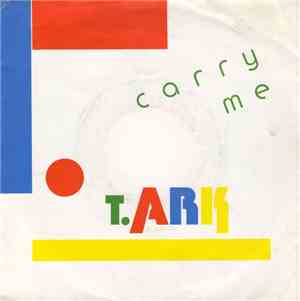 T. Ark - Carry Me