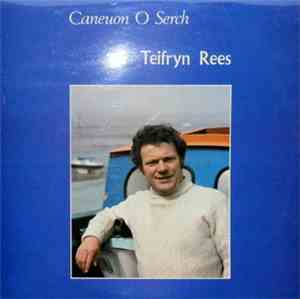 Teifryn Rees - Caneuon O Serch