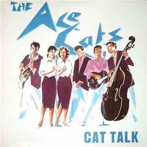 The Ace Cats - Cat Talk