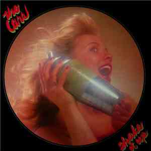 The Cars - Shake It Up
