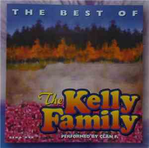 The Kelly Family - The Best Of The Kelly Family
