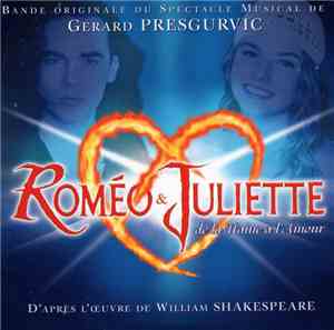 Various - Roméo & Juliette De La Haine À L'Amour