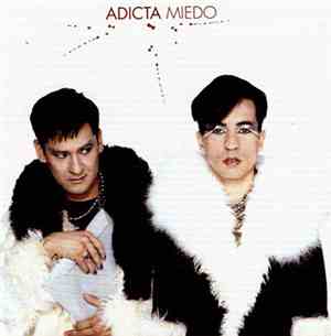 Adicta - Miedo