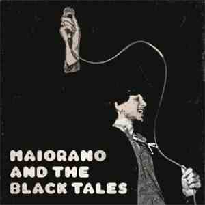 Alex Maiorano & The Black Tales - Deconrol
