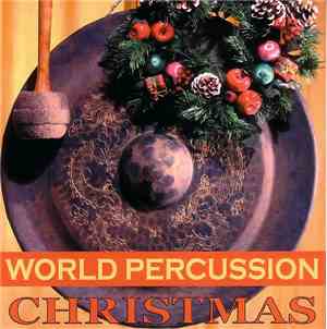Andrea Centazzo - World Percussion Christmas