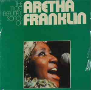 Aretha Franklin - The Most Beautiful Songs Of Aretha Franklin