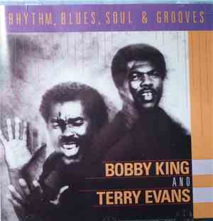 Bobby King & Terry Evans - Rhythm, Blues, Soul & Grooves