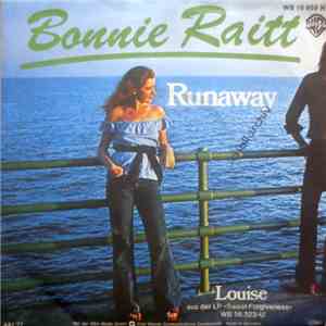 Bonnie Raitt - Runaway