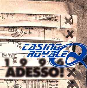Casino Royale  - 1996 Adesso!