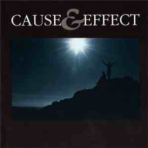 Cause And Effect - Cause & Effect - Deluxe Edition