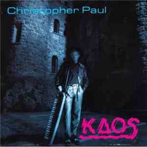 Christopher Paul  - Kaos