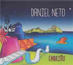 Daniel Neto - Embrião
