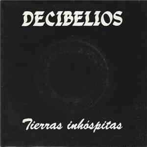 Decibelios - Tierras Inhóspitas