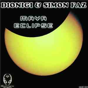 Dionigi & Simon Faz - Maya Eclipse