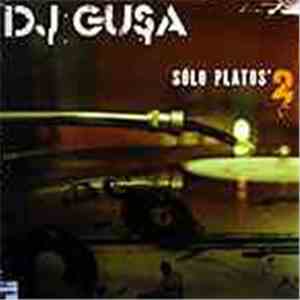 Dj Gusa - Solo Platos 2