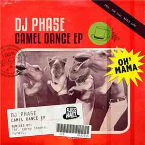 DJ Pha5e - Camel Dance EP