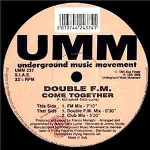 Double F.M. - Come Together
