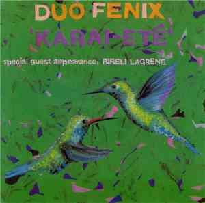 Duo Fenix - Karai-Eté