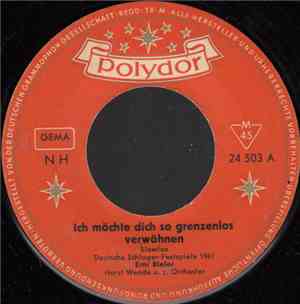 Erni Bieler - Ich Möchte Dich So Grenzenlos Verwöhnen