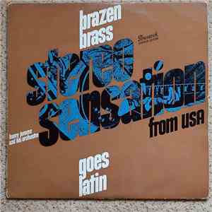 Henry Jerome And His Orchestra - Brazen Brass Goes Latin