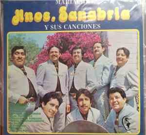 Hermanos Sanabria - Mariachi Hnos. Sanabria Y Sus Canciones