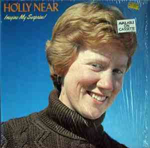 Holly Near And Friends - Imagine My Surprise!
