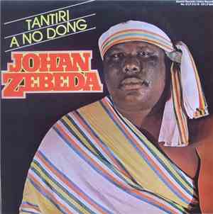 Johan Zebeda - Tantiri A No Dong