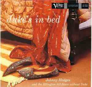 Johnny Hodges - Duke's In Bed