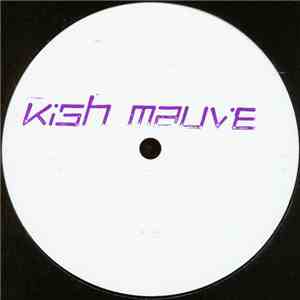 Kish Mauve - Modern Love