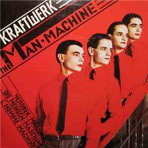 Kraftwerk - The Man•Machine