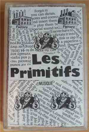 Les Primitifs  - Les Primitifs Musique