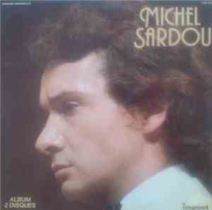 Michel Sardou - Michel Sardou