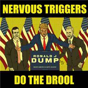 Nervous Triggers - Do the Drool