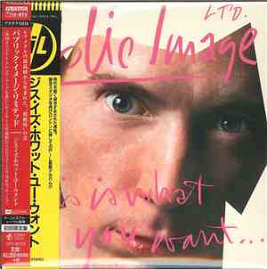 Public Image Ltd. - This Is What You Want... This Is What You Get