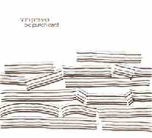 Sam Prekop - Old Punch Card