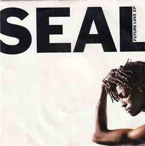 Seal - Future Love EP