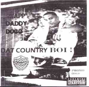 Snapp Daddy Dogg - Dat Country Boi!