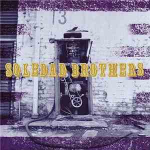 Soledad Brothers - Voice Of Treason