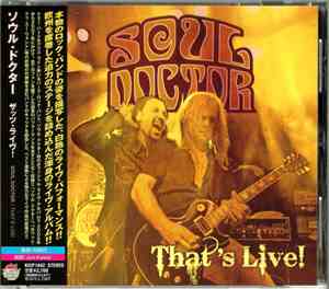 Soul Doctor - That's Live!