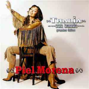 Thalia Con Banda - Piel Morena