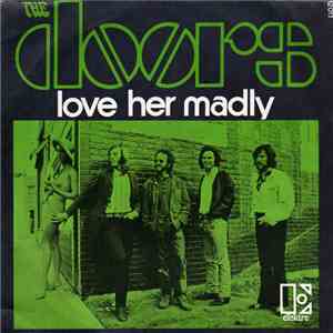 The Doors - Love Her Madly
