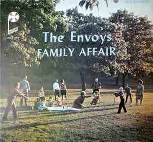 The Envoys  - Family Affair